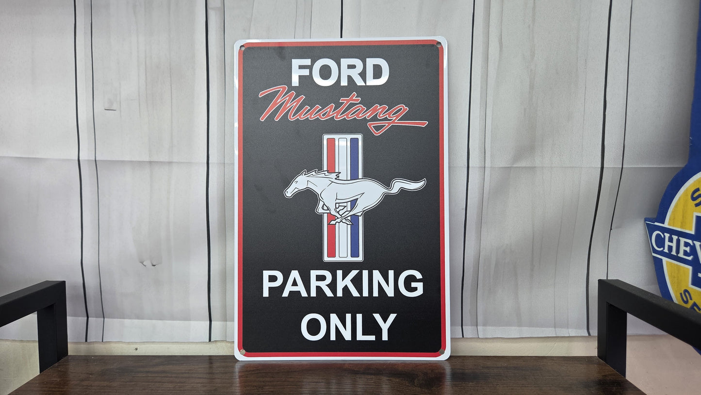 Ford Mustang Parking Only Metal Sign