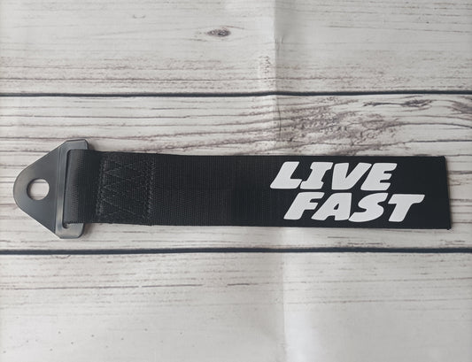 Live Fast TOW Strap