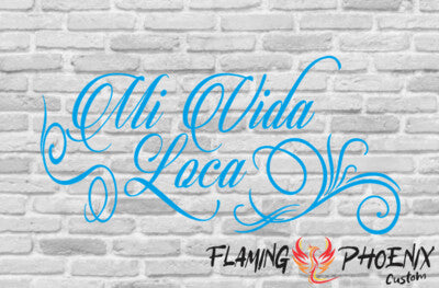 Vinyl sticker Mi vida loca