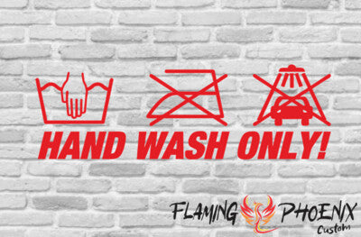 Vinyl sticker Hand Wash Only