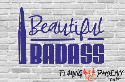 Vinyl sticker Beautiful Badass