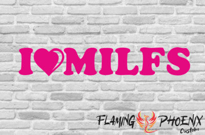 STICKER I LOVE MILFS