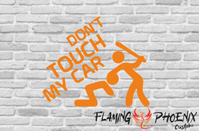 Vinyl sticker Don't touch my car