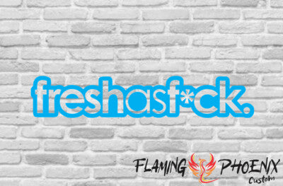 STICKER FRESH AS F*CK