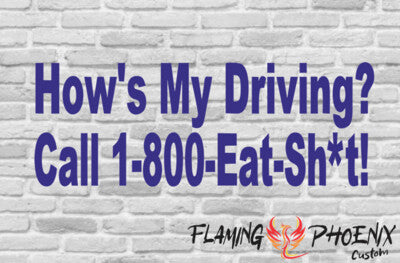 Vinyl sticker How's my driving