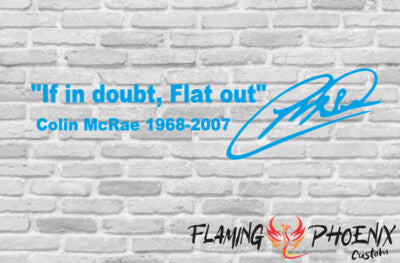 Vinyl sticker If in doubt flat out Mcrae