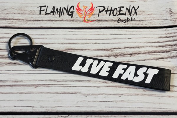 Live Fast strap keychain