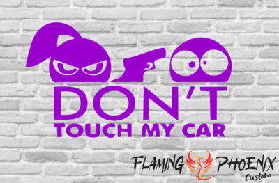 Vinyl sticker Don't touch my car