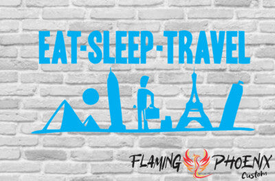 Vinyl sticker Eat Sleep Travel