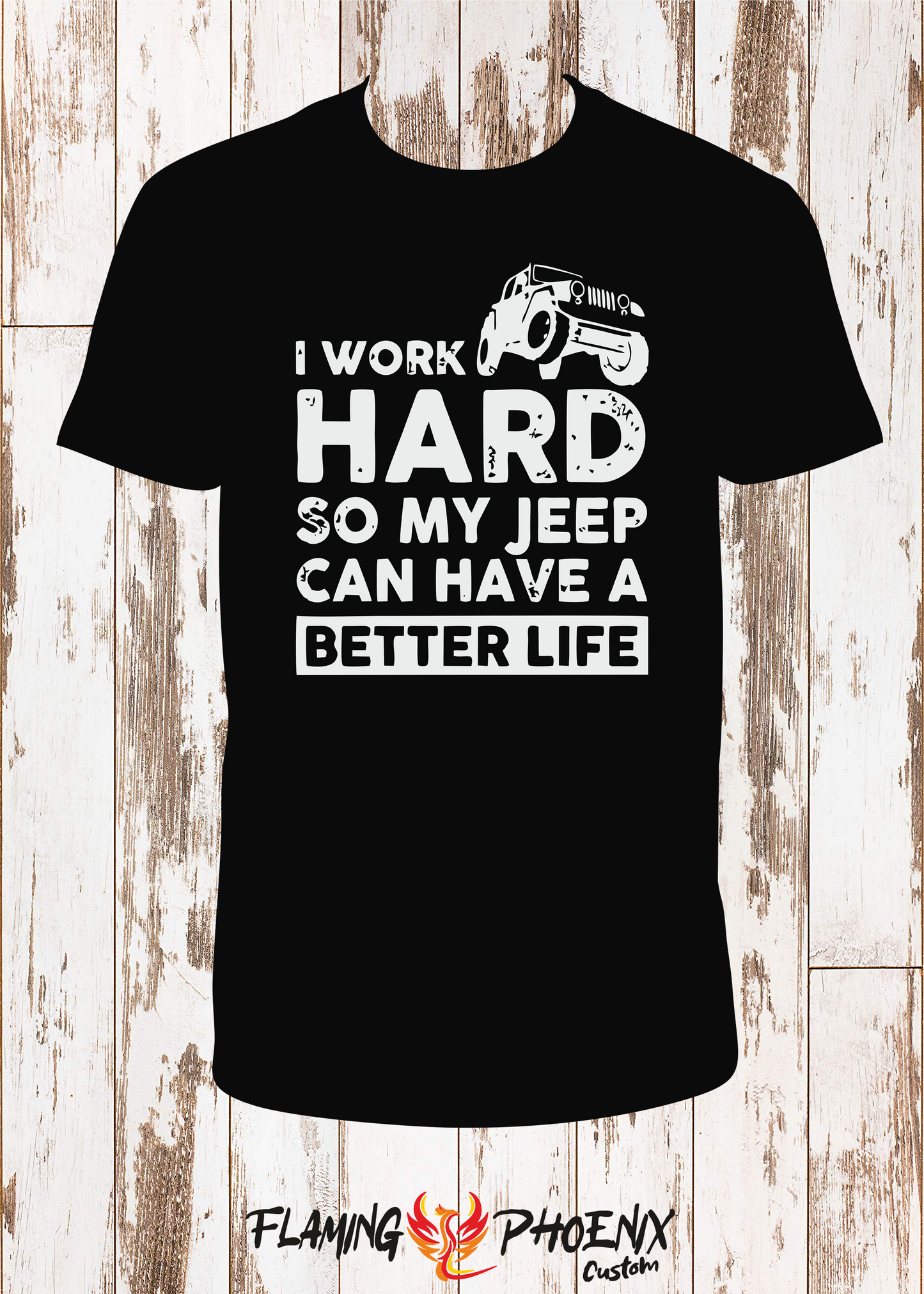 SHIRT I WORK HARD JEEP