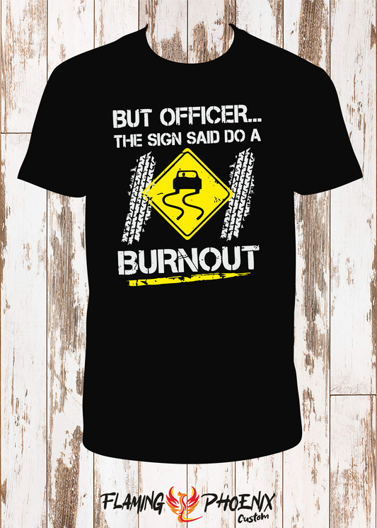 SHIRT DO A BURNOUT