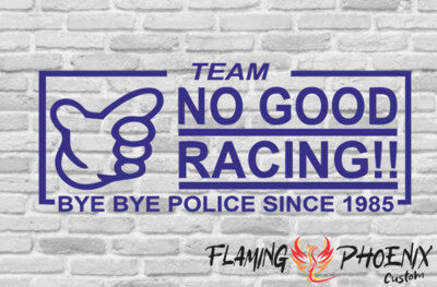 STICKER TEAM NO GOOD RACING