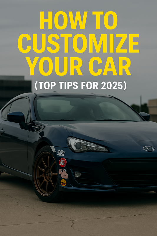 How to Customize Your Car on a Budget (Top Tips for 2025)