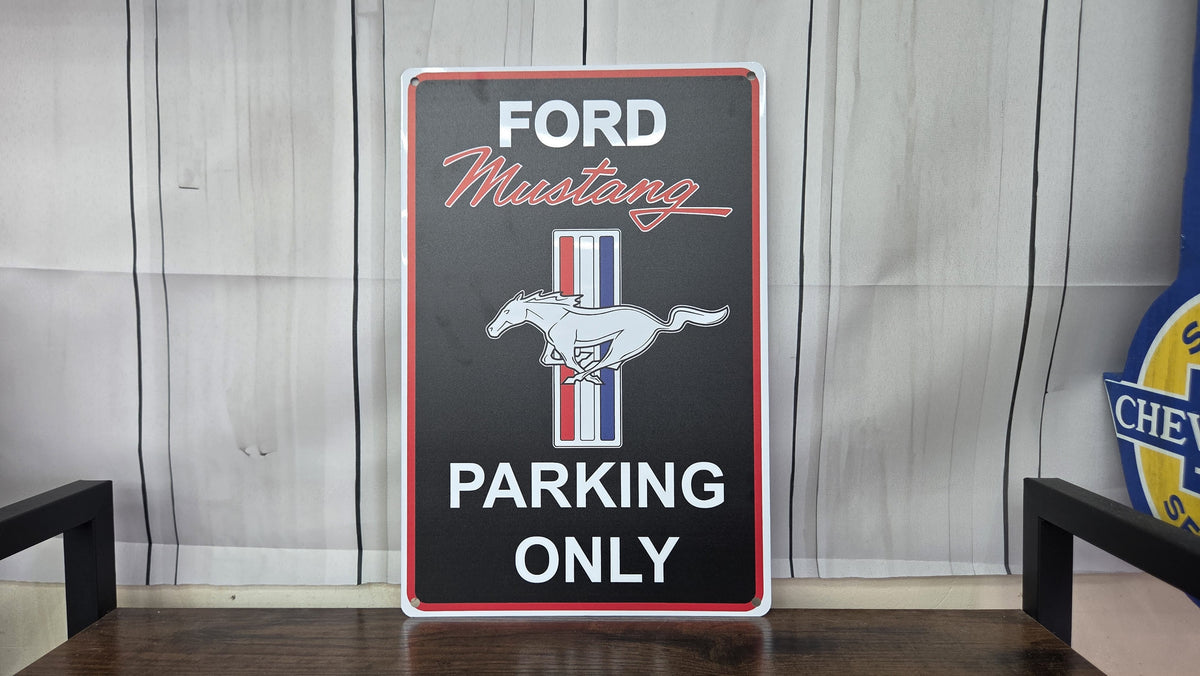 Ford Mustang Parking Only Metal Sign