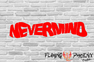 STICKER NEVERMIND