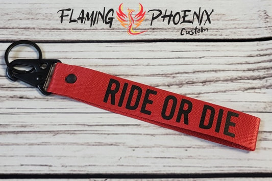 Ride or Die strap keychain