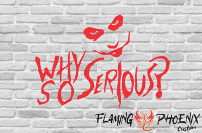 STICKER WHY SO SERIOUS