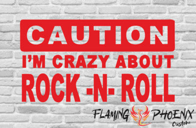 STICKER CRAZY ABOUT ROCK N ROLL