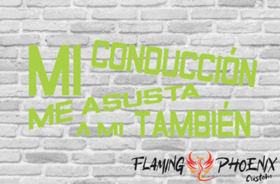 STICKER MI CONDUCCIÓN ME ASUSTA INCLUSO A MI MISMO