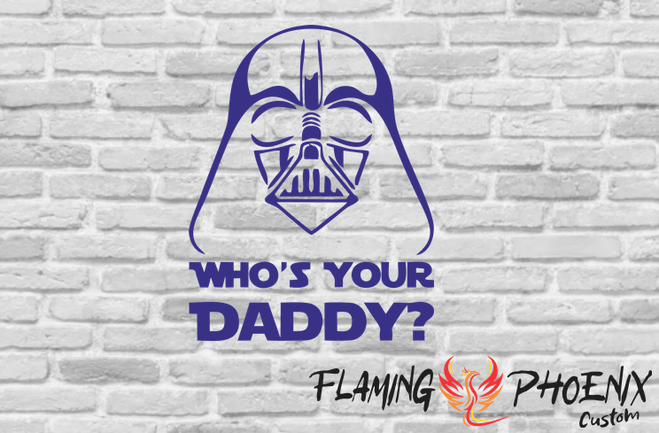 STICKER WHO'S YOUR DADDY?