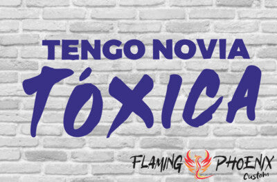 STICKER TENGO NOVIA TÓXICA
