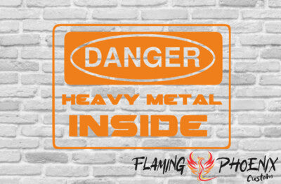 STICKER DANGER HEAVY METAL INSIDE