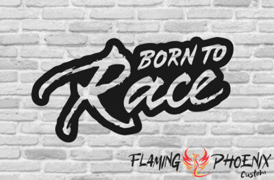 Vinyl sticker Born to Race 