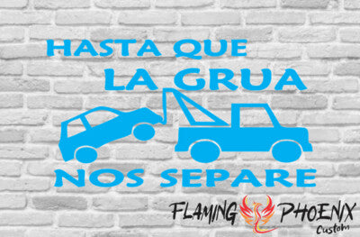 STICKER HASTA QUE LA GRÚA NOS SEPARE