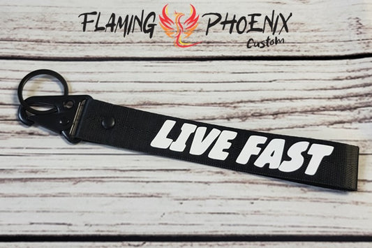 Live Fast strap keychain