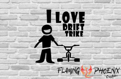 STICKER I LOVE DRIFT TRIKE