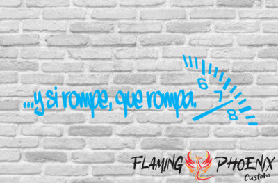 STICKER Y SI ROMPE QUE ROMPA